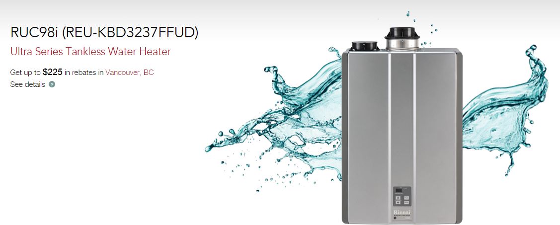 We specialize in Rinnai tankless water heater installation in Richmond BC.